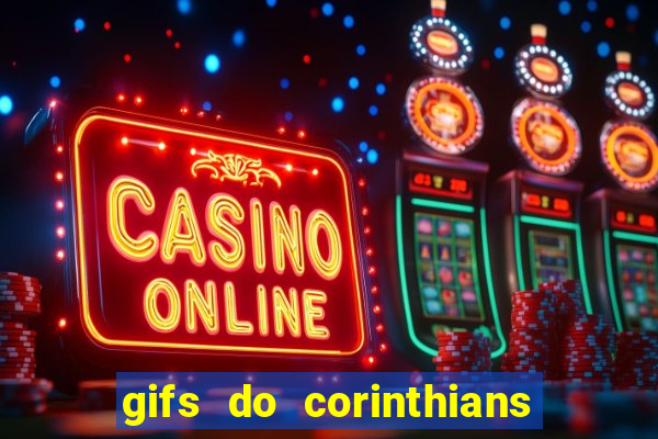 gifs do corinthians para whatsapp